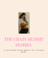 The Crazy Mummy Diaries